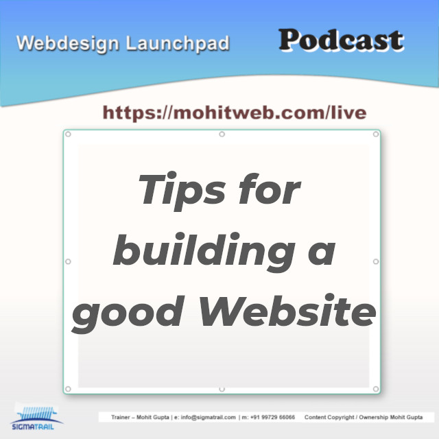 Podcast – Tips to build a good Website