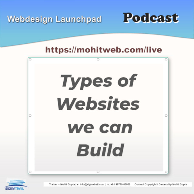 Podcast – The Types of Websites we can Build