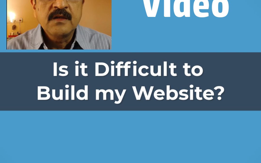 Video – Is it difficult to build a website